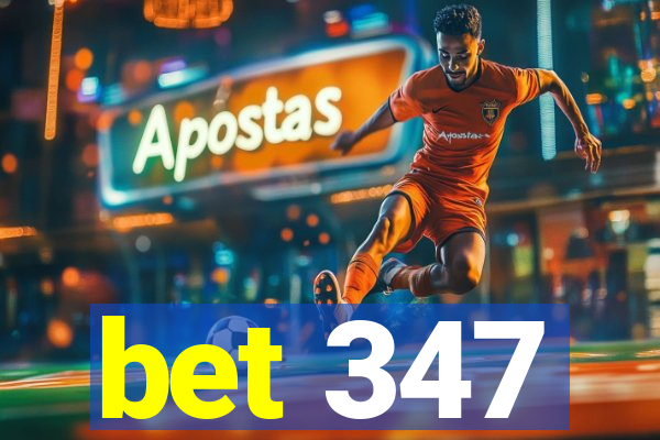 bet 347